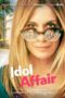Film Idol Affair (2024) Sub Indo Film Idol Affair (2024) Sub Indo