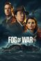 Film Fog of War (2025) Sub Indo Film Fog of War (2025) Sub Indo