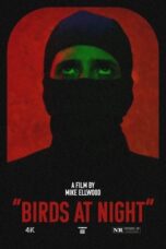 Film Birds at Night (2024) Sub Indo