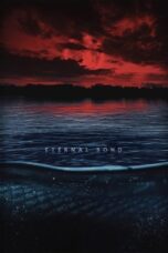 Film Eternal Bond (2025) Sub Indo