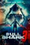 Film Bull Shark 3 (2024) Sub Indo Film Bull Shark 3 (2024) Sub Indo