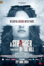 A Stranger by the Hill (2024)
