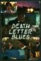 Death Letter Blues (2025) Death Letter Blues (2025)