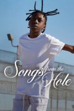 Songs from the Hole (2024) Songs from the Hole (2024)