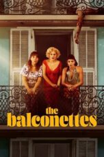 The Balconettes (2024)