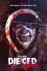 Die'ced Reloaded (2025)