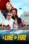 A Line of Fire (2025) A Line of Fire (2025)