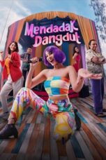 Film Indonesia Mendadak Dangdut (2025)