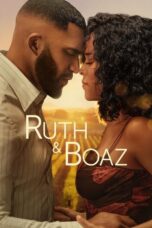 Ruth and Boaz (2025)