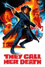 They Call Her Death (2024)