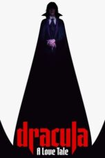 Dracula A Love Tale (2025) Dracula A Love Tale (2025)