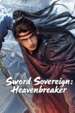 Sword Sovereign Heavenbreaker (2025)