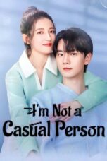 I’m Not a Casual Person (2025) I’m Not a Casual Person (2025)