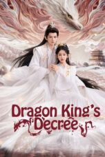 Dragon King's Decree (2025) Dragon King's Decree (2025)