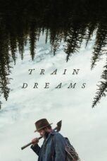 Train Dreams (2025)