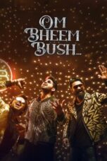 Om Bheem Bush (2024)