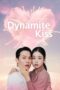 Dynamite Kiss (2025) Dynamite Kiss (2025)