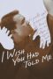 AgcxVitzCNFA9DSGaw2oR8O0TVC I Wish You Had Told Me (2025)