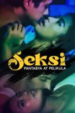 Seksi Pantasya at Pelikula (2024) Seksi Pantasya at Pelikula (2024)