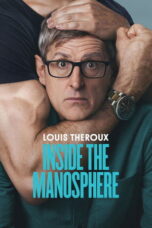 Louis Theroux Inside the Manosphere (2026) Louis Theroux Inside the Manosphere (2026)