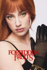 Forbidden Fruits (2026) Forbidden Fruits (2026)