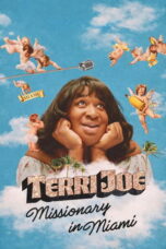 Terri Joe Missionary in Miami (2026)