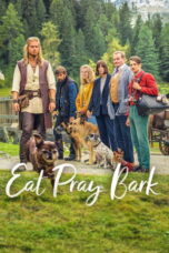 Eat Pray Bark (2026) Eat Pray Bark (2026)