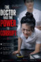 The Doctor has the Power to Corrupt (2026) The Doctor has the Power to Corrupt (2026)