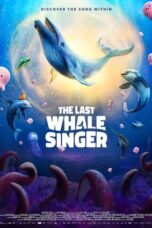 The Last Whale Singer (2026) The Last Whale Singer (2026)