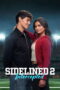 Sidelined 2 Intercepted (2025) Sidelined 2 Intercepted (2025)