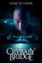 Crybaby Bridge (2026) Crybaby Bridge (2026)