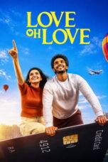 Love Oh Love (2026) Love Oh Love (2026)