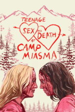Teenage Sex and Death at Camp Miasma (2026) Teenage Sex and Death at Camp Miasma (2026)