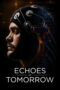 Echoes of Tomorrow (2026) Echoes of Tomorrow (2026)