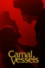 Carnal Vessels (2025) Carnal Vessels (2025)